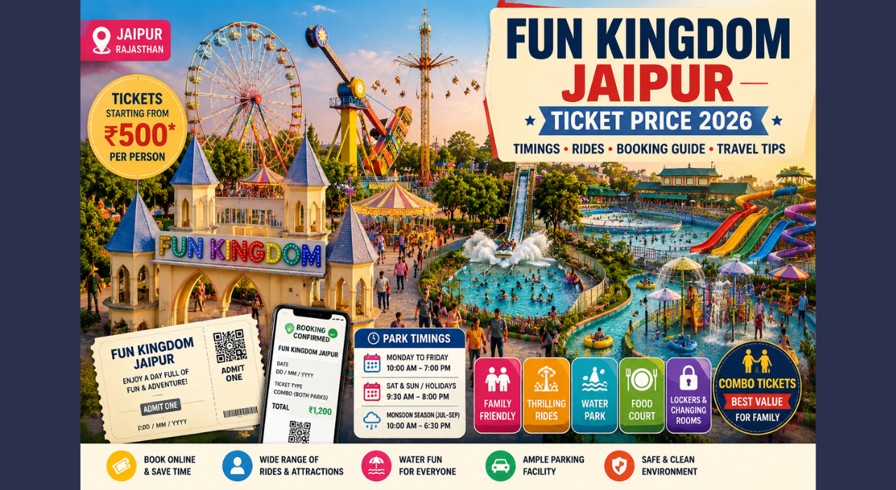 Fun Kingdom Jaipur Ticket Price, Timings, Rides, Booking Guide