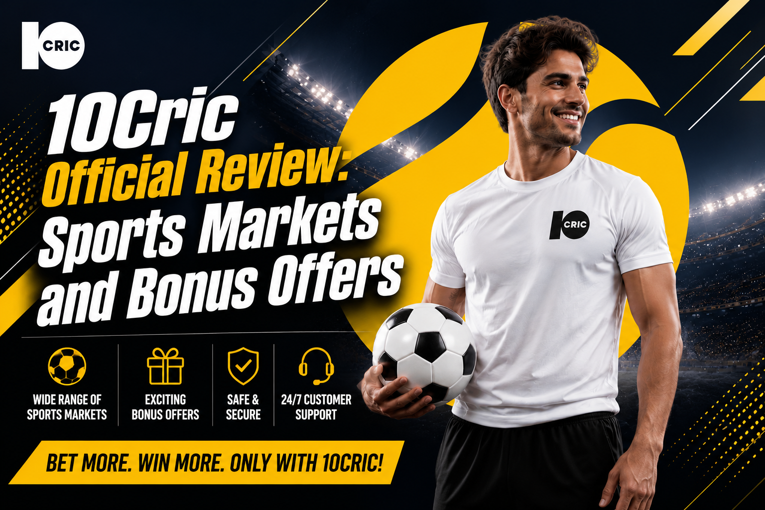 10Cric Official Review: Sports Markets and Bonus Offers