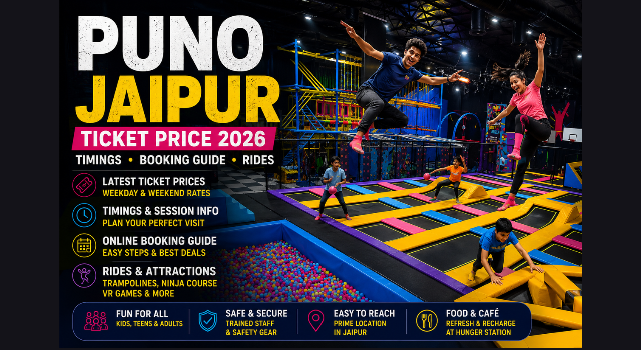 PUNO Jaipur Ticket Price, Timings, Booking, Rides