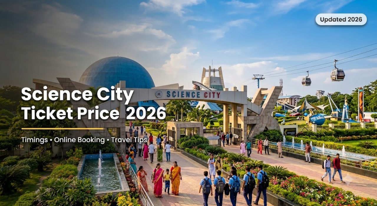 Science City Ticket Price
