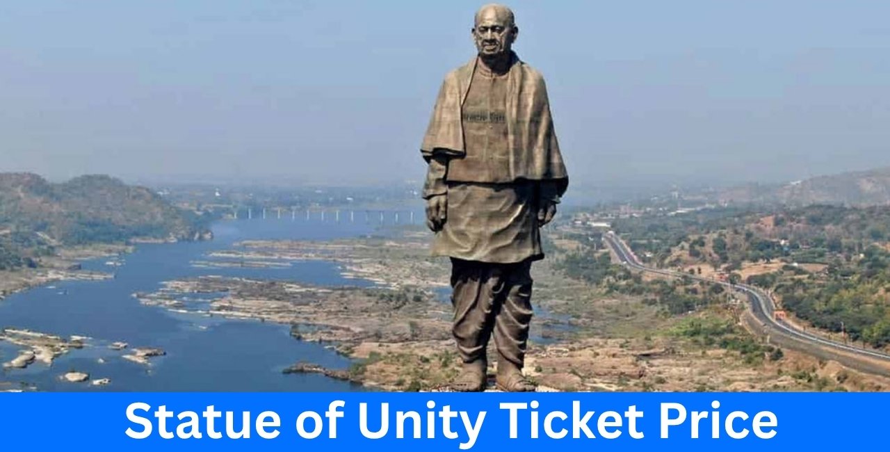 Statue of Unity Ticket Price 2026: Entry Fee, Viewing Gallery, Timings & Booking Guide
