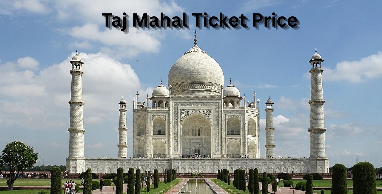 taj-mahal-ticket-price-2026-entry-fee-timings-online-booking
